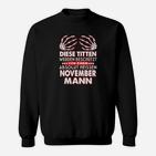Lustiges Herren Sweatshirt für November, Witziger Spruch