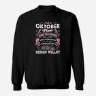 Lustiges Oktober-Geburtstags-Sweatshirt für Frauen, Spruch Design