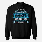 Lustiges Onkel Sweatshirt Verrückter Onkel Warnung Spruch für Männer