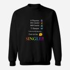 Lustiges Single-Status Sweatshirt mit Weltstatistik-Design für Singles