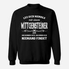 Lustiges Wittgensteiner Sprüche Sweatshirt, Niemals Anlegen Motiv