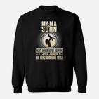 Mama-Sohn Herz & Seele Themen-Sweatshirt, Spruch Design