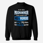 Mechaniker Für Ingenieure Gehalten Sweatshirt