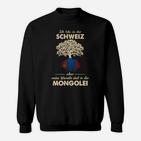 Mongolei Meine Wurzeln  Sweatshirt