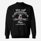 Mops-Hunde Sweatshirt, Lustiges Spruch-Design für Mops-Liebhaber