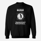 Nur Shipen Spielen Unihockey Sweatshirt