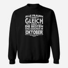 Oktober Geburtstags Sweatshirt für Frauen, Beste sind im Oktober Geboren