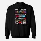Oktober Mädchen Sweatshirt, Coole Geburtstags-Design Schwarzes Tee