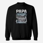 Papa Vorbild  Und Immer Da Vatertag Sweatshirt