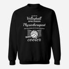 Physiotherapeut Volleyball Sweatshirt