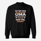Rentner-Oma Sweatshirt, Cooler als Normale Lustiges Design