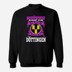 Schönheit aus Döttingen Fun Sweatshirt, Originelles Design Tee