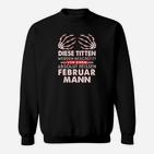 Schutz durch Februar Mann Sweatshirt, Held Geburtstags Design