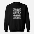Schwarzes Herren Sweatshirt mit Respekt, Ehrlichkeit, Vertrauen, Treue Motto