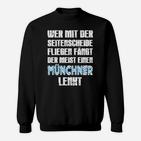 Schwarzes Sweatshirt mit Münchner Spruch, Weiß-Blau Design