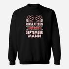 Schwarzes Sweatshirt, September-Geburtstag & Spruch, Ideal für Geburtstagsfeier