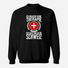 Schwarzes Sweatshirt Therapie in der Schweiz mit Schweizer Kreuz