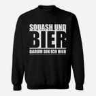 Squash und Bier Sweatshirt, Lustiges Sweatshirt für Squashspieler