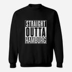 Straight Outta Hamburg Sweatshirt, Schwarz mit Stadtnamen-Schriftzug
