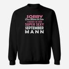 Super Sexy September Mann Sweatshirt