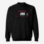 Tagsplan Wein Camping Auto Sweatshirt