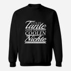 Tante Einer Coolen Nichte Sweatshirt