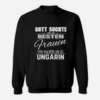 Ungarn Patriot Damen Sweatshirt, Stolz & Beste Frauen Design