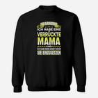 Verrückte Mama Sweatshirt, Lustiges Schwarz Tee für Mütter