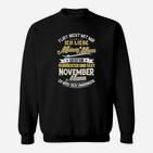 Verrückter Und Sexy November Mann Sweatshirt