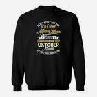 Verrückter Und Sexy Oktober Mann Sweatshirt