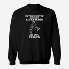 Vespa Sweatshirt für Herren: Unterschätze nie einen alten Mann mit einer Vespa”, Rollerfans Design