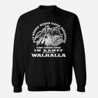 Viking Walhalla-Krieger Schwarzes Sweatshirt mit Motto