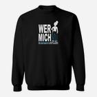 Wer Mich Auf Joggingshose Nicht Lieber Sweatshirt