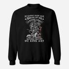 Wikinger-Axt Schwarzes Sweatshirt mit Spruch, Motiv Tee für Männer