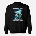 Wolf Motiv Schwarzes Sweatshirt - Ich bin ein Wolf in einem Menschlichen Körper