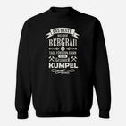 Zeig Daass Du Ein Kumpel Bist  Sweatshirt