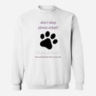 Adoption Bewusstsein Sweatshirt, Pfotenabdruck & Bitte Adoptieren Slogan