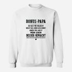 Bonus Papa Sweatshirt Dankbarkeitsspruch, Lebensverbesserer Tee