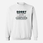 Camping Sorry Bereits Vergeben Sweatshirt
