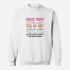 Hallo Papa Sweatshirt für werdende Väter, Originelles Tee für Neu-Papas