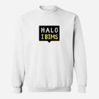 Halo I Bims Schriftzug Sweatshirt, Lässiges Spaß-Sweatshirt in Weiß