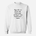 Herrenshirt mit Einhorn-Spruch, Realität für Menschen mit Angst Sweatshirt