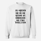 Juli-Mädchen Geburtstag Sweatshirt, Sonnenschein & Wirbelsturm Motiv