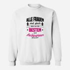 Lustiges Archivarin Sweatshirt, Spruch für Beste Archivarinnen