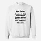 Lustiges Herren-Sweatshirt Spruch für Ehefrauen, Witziges Ehemann Design