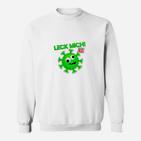 Lustiges Virus-Motto Sweatshirt Leck mich am Ärmel, Cartoon-Design