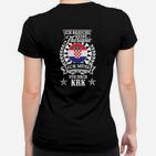 Kroatisches Wappen Frauen Tshirt Schwarz, Spruch Therapie brauche ich nicht, nur KRK