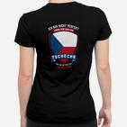 Tschechisches Stolz Frauen Tshirt Ich bin nicht perfekt, aber Tscheche, Flaggen-Design
