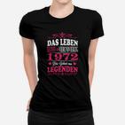 1972 Das Leben Legenden Frauen T-Shirt