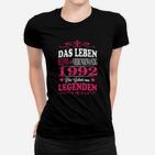 1992 Das Leuben Legenden Frauen T-Shirt